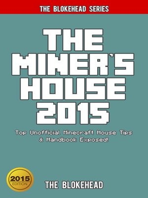 cover image of The Miner's House 2015
